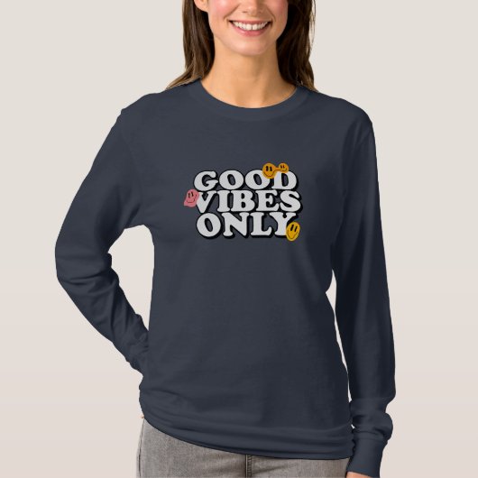 良い波動のみ  Tシャツ (正面)