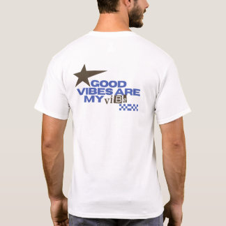 良い波動は私の波動  Tシャツ