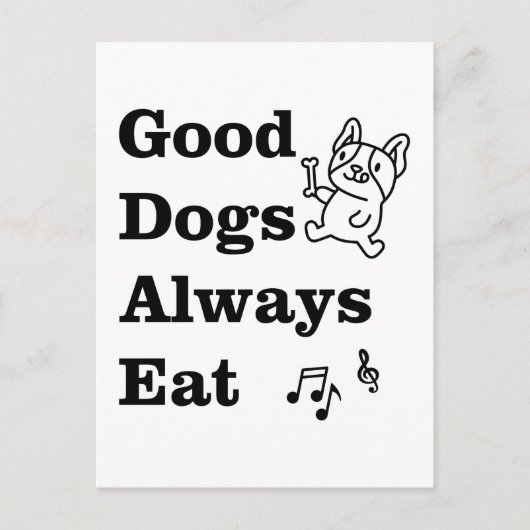良い犬は常にGDAE音楽理論を食べる ポストカード (正面)