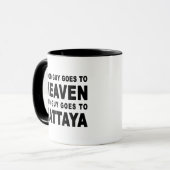 良い男は天国悪い男はパタヤに行く マグカップ (正面左)