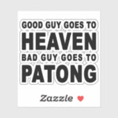 良い男は天国悪い男はパトンに行く シール (シート)