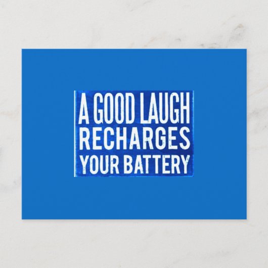良い笑いは、あなたの電池の幸福の広告を充電する ポストカード (正面)