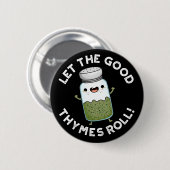 良い胸腺のハーブをパン暗いBG 缶バッジ (正面&裏面)