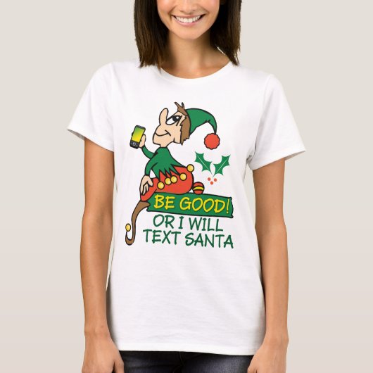 良い言葉でクリスマス小妖精や小人 Tシャツ (正面)