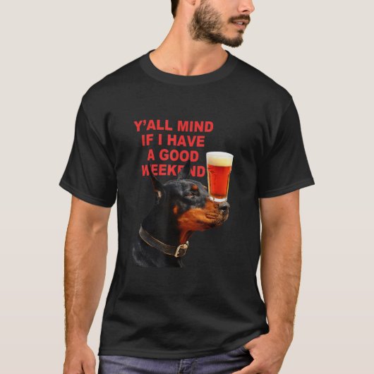 良い週末を過ごしてもいいですか 犬グッズ Tシャツ (正面)