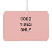 "良い雰囲気のみ文字デザイン" カーエアーフレッシュナー (裏面)