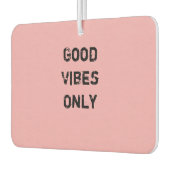 "良い雰囲気のみ文字デザイン" カーエアーフレッシュナー (左)