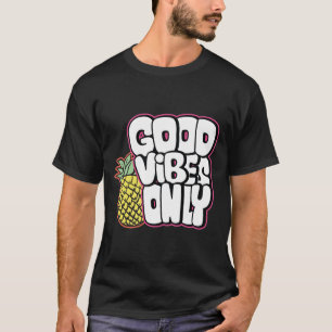 良い雰囲気のみ  グッドビベス引用文   Tシャツ