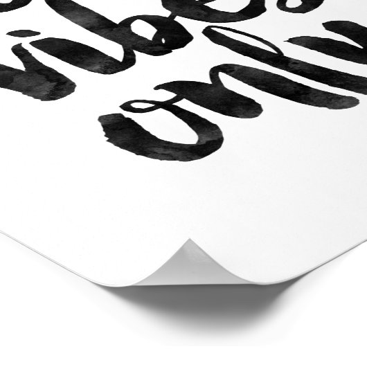 良い雰囲気のみ ポスター (角)