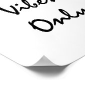 良い雰囲気のみ。 ポスター (角)