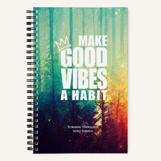 良い雰囲気を習慣にする |スパイラルノートブック ノートブック (正面)