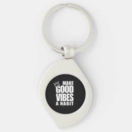 良い雰囲気を習慣にする |金属キーチェーン キーホルダー
