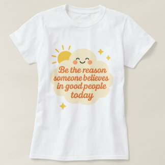 良い雲を信じる人がいる理由たれ Tシャツ