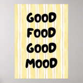良い食べ物の良い気分 ポスター (正面)