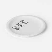 良い。ビベス。のみ。(カスタマイズ可能な色と文字) ペーパープレート (アングル)