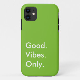 良い。ビベス。のみ。(カスタマイズ可能な色と文字) iPhone 11 ケース