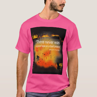良き戦争なく、悪しき平和なし BF 70 X Tシャツ