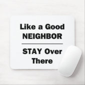 良き隣人がそこに泊まるように マウスパッド (マウス)