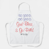 良くしなさい。頑張れ。神の祝福と行く請求書 エプロン (正面)