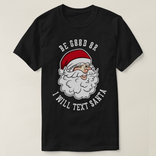 良くなるか私は文字サンタクおもしろいリスマス Tシャツ (デザイン正面)