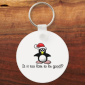 良くなるには遅すぎるか？クリスマスペンギン キーホルダー (正面)