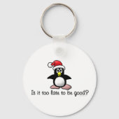良くなるには遅すぎるか？クリスマスペンギン キーホルダー (裏面)