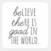 良信じいことがある スクエアシール (正面)