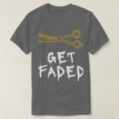 色あせた理容師ヘアおもしろいドレッサースタイリッシュギを取得 Tシャツ (デザイン正面)