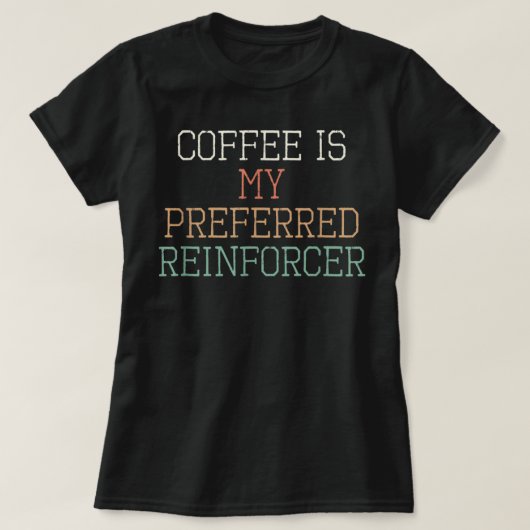 色のレトロおもしろいコーヒーが私の好ましいラインアップ Tシャツ (デザイン正面)