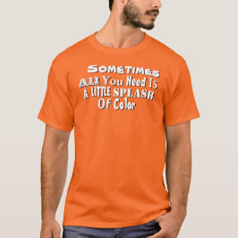 色の引用文の絞り染めのTシャツのしぶき Tシャツ