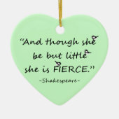 色カスタム小さいが激しいシェイクスピア引用文 セラミックオーナメント (正面)