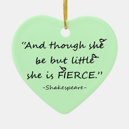 色カスタム小さいが激しいシェイクスピア引用文 セラミックオーナメント (正面)