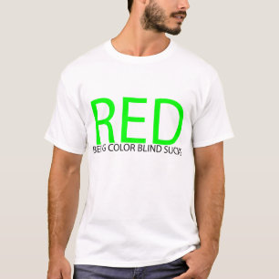 色盲SUCKS_RED Tシャツ