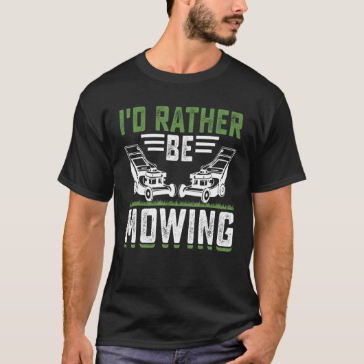 芝刈りをしている方がマシ Tシャツ (正面)