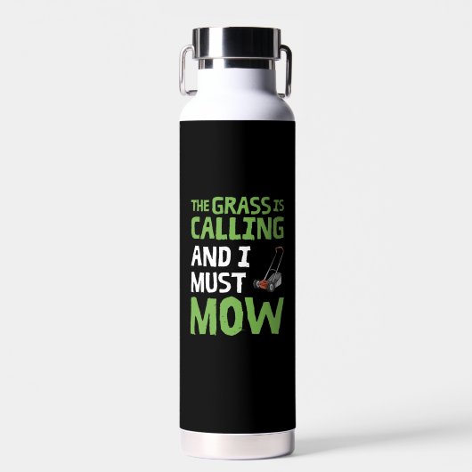 芝刈り機 – 芝生が呼び出し、私は刈らなければならない ウォーターボトル (正面)
