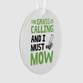 芝刈り機 – 芝生が呼び出し、私は刈らなければならない オーナメント (正面)