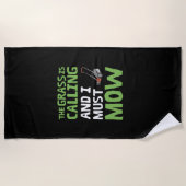 芝刈り機 – 芝生が呼び出し、私は刈らなければならない ビーチタオル (正面)