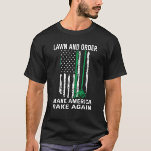 芝生と注文Make America Rake再びヴィンテージ名 Tシャツ