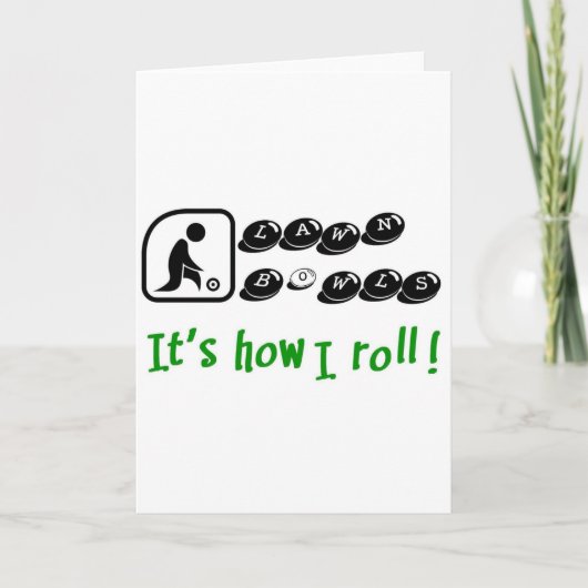 芝生のボウル – 私の転がやり方 カード (正面)
