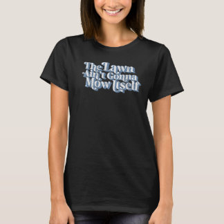 芝生は、自分自身を刈るつもりはないヴィンテージの父親D Tシャツ