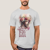 花々のイエズクラウンの三つの日で多くのことを行うことができる Tシャツ (正面)