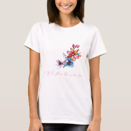 花が咲くところに希望も咲く レディースTシャツ Tシャツ