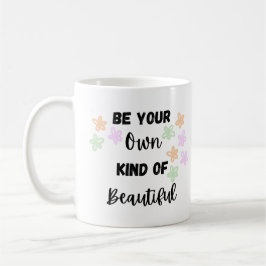 花で自分の美しさを コーヒーマグカップ