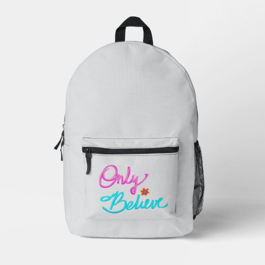 花とキリスト教の名言「Only Believe」 プリントバックパック (正面)
