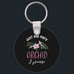 花の園芸を約束するランおもしろいドをもう一つ キーホルダー<br><div class="desc">もう一つだけ蘭を約束する。蘭おもしろいや庭園で美しい花を育てるのが大好きな人のための、かわいい甘いフローラデザイン。複数のカッコいい蘭コレクションを持つ庭師のためのピンクの蘭の花の商品。国立蘭祝の日に最適。家族素晴らしや友人のためのクリスマスプレゼントと誕生日プレゼント。</div>