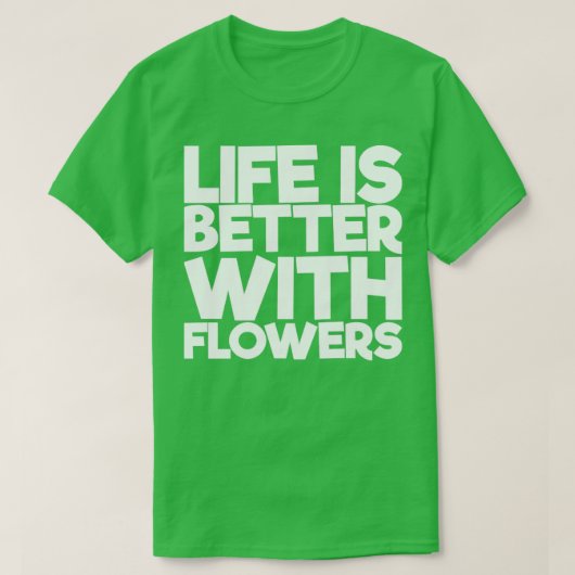 花の方が人生だ Tシャツ (デザイン正面)