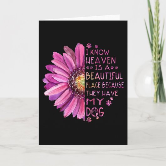 花は私が知っている天国は美しい場所のポーズドッグ カード (正面)