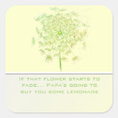 花もしが消え始める引用文私が買す スクエアシール (正面)