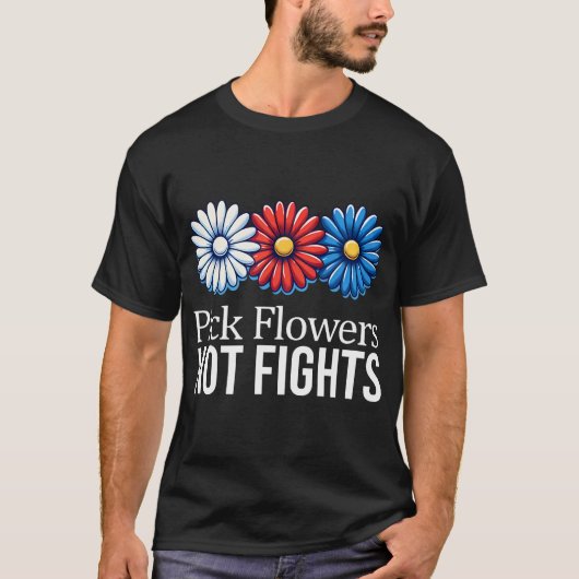 花を選ぶ – 戦わない Tシャツ (正面)