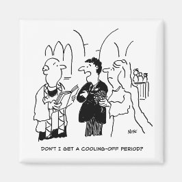 花婿が冷静になる期間を求める マグネット